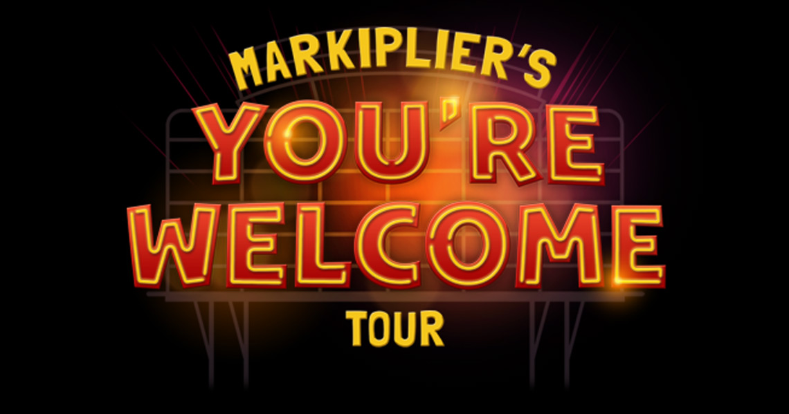 markiplier's you're welcome tour